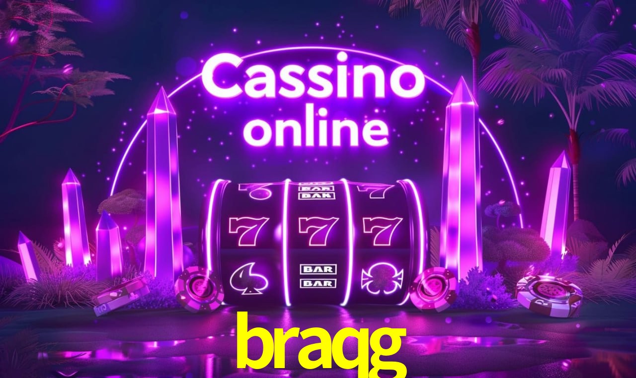 braqg - Customer Support