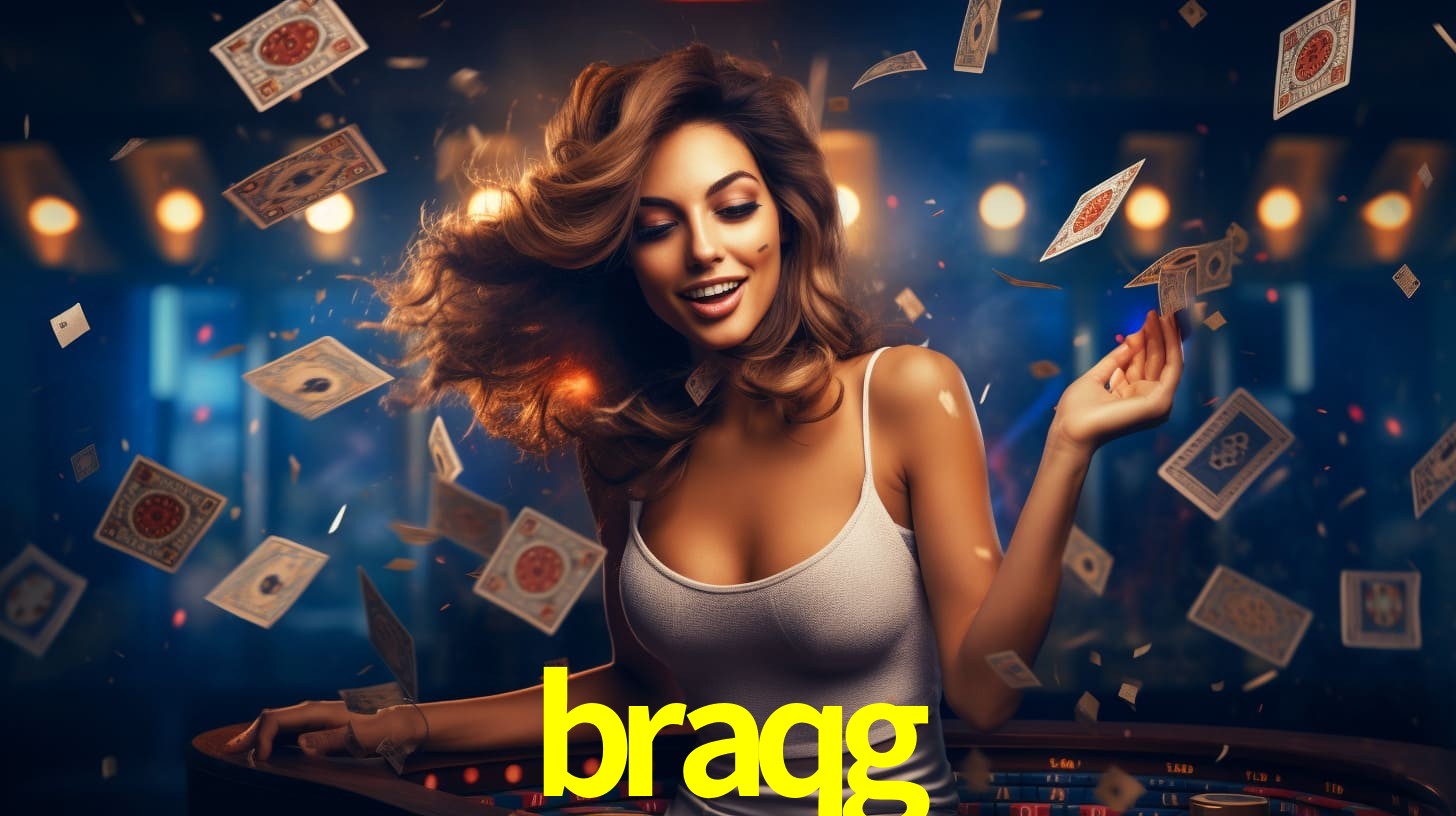braqg bet